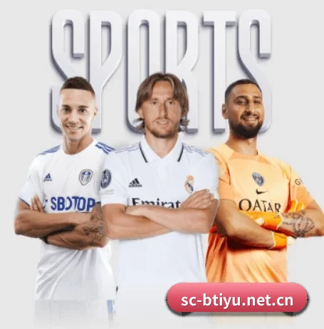 b体育五大内容板块,覆盖赛事直播与实时比分(bsport)